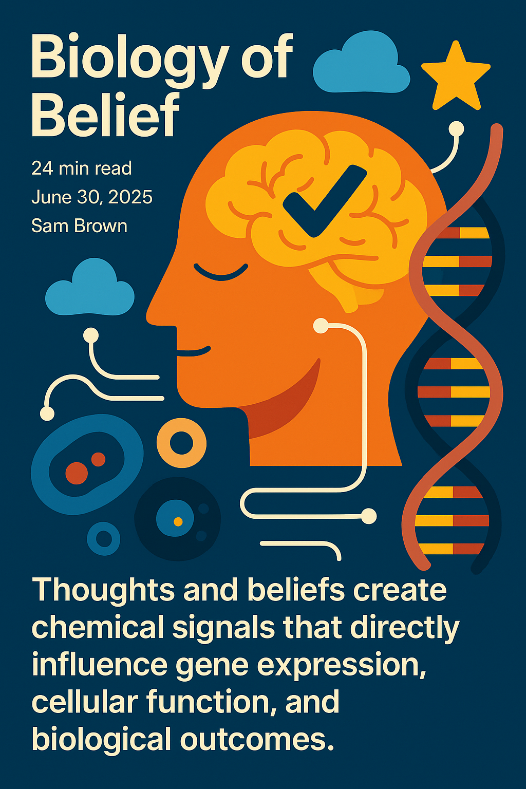 Biology of belief and DNA expression